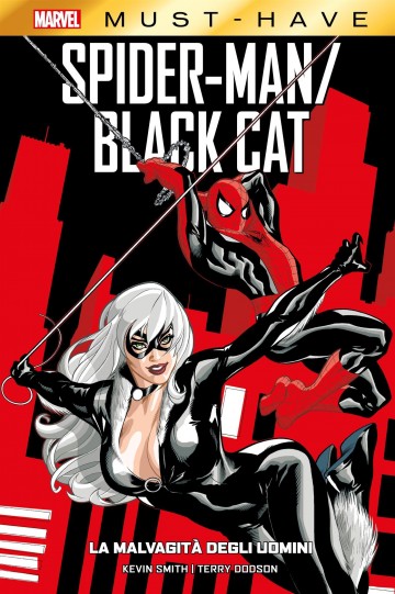 Marvel Must-Have - Marvel Must-Have: Spider-Man/Black Cat - La malvagità degli uomini