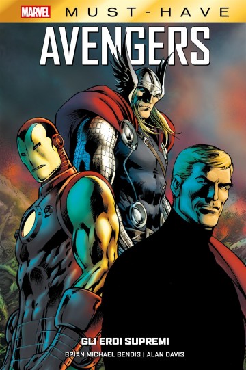 Marvel Must-Have - Marvel Must-Have: Avengers - Gli eroi supremi
