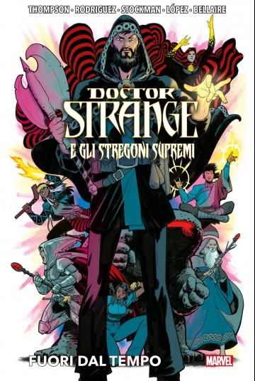 Marvel Collection: Doctor Strange - Doctor Strange e gli Stregoni Supremi - Fuori dal tempo