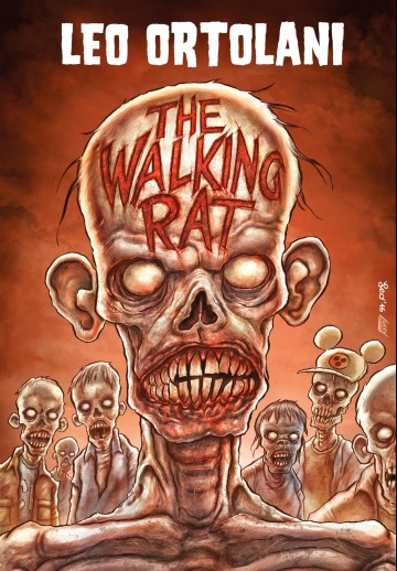 Leo Ortolani Collection - The Walking Rat