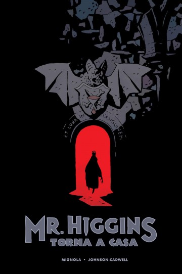 Mr. Higgins torna a casa - Mr. Higgins torna a casa