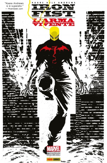 Marvel Collection: Iron Fist - Iron Fist: L'Arma Vivente