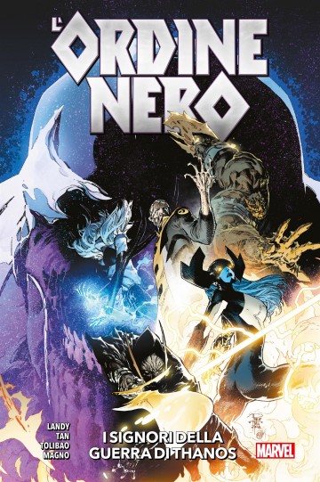 Marvel Collection: Thanos - L'ordine Nero: I signori della guerra di Thanos