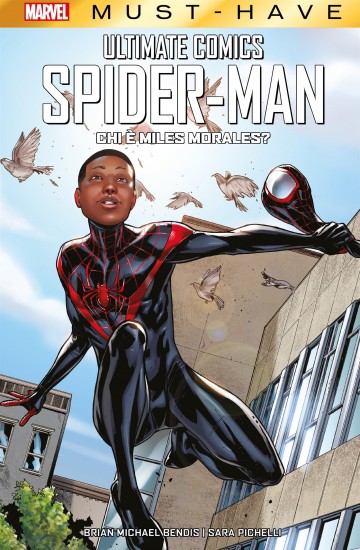 Marvel Must-Have - Marvel Must-Have: Ultimate Comics Spider-Man - Chi è Miles Morales?