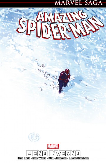 Marvel Saga: Amazing Spider-Man - Bob Gale 