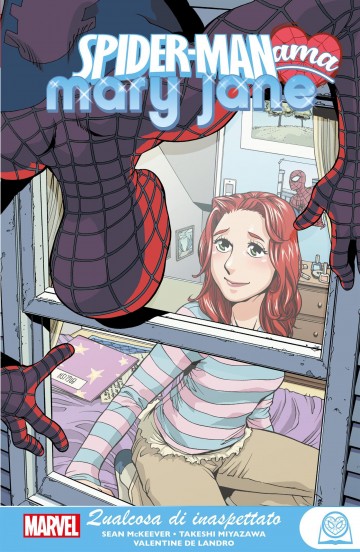 Marvel Young Adult: Spider-Man ama Mary Jane - Marvel Young Adult: Spider-Man ama Mary Jane - Qualcosa di inaspettato