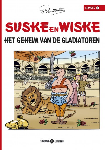 Suske en Wiske Classics - Het geheim van de gladiatoren