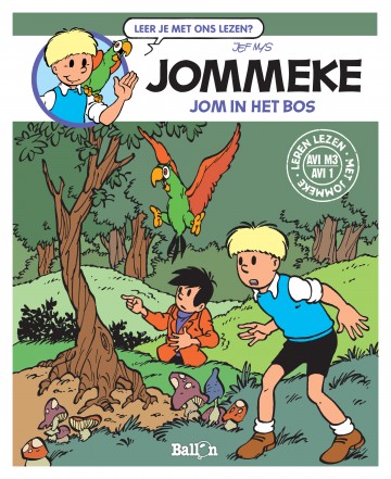Leren lezen met Jommeke - Jom in het bos (AVI M3/AVI 1)